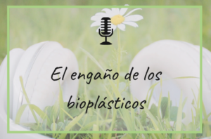 engaño-bioplasticos