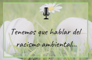 racismo-medioambiental